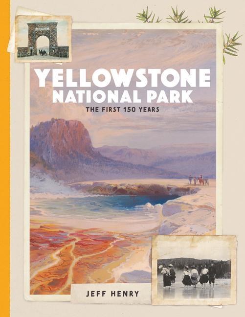 Könyv Yellowstone National Park 