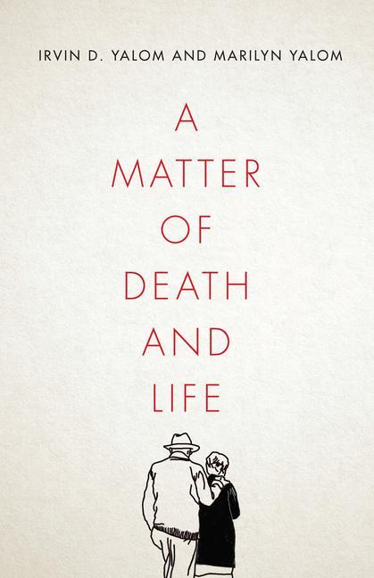 Carte Matter of Death and Life Marilyn Yalom