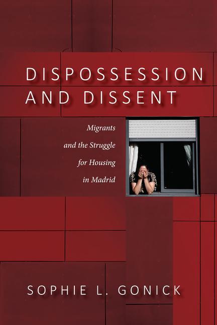 Kniha Dispossession and Dissent 