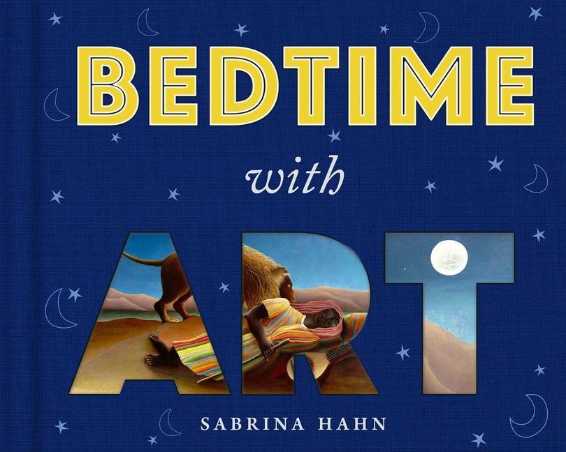 Könyv Bedtime with Art Sabrina Hahn