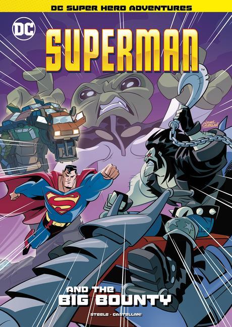 Книга Superman and the Big Bounty Leonel Castellani