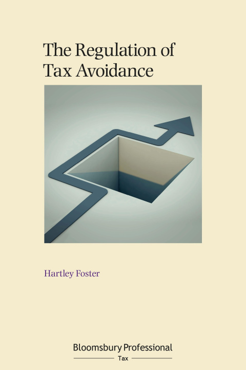 Knjiga The Regulation of Tax Avoidance Hartley Foster