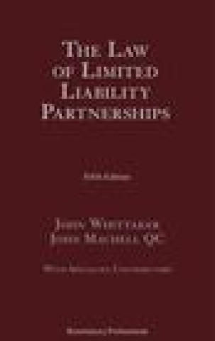 Kniha Law of Limited Liability Partnerships John Machell Qc