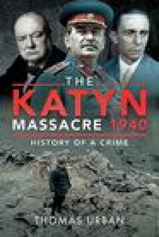 Kniha Katyn Massacre 1940 URBAN THOMAS