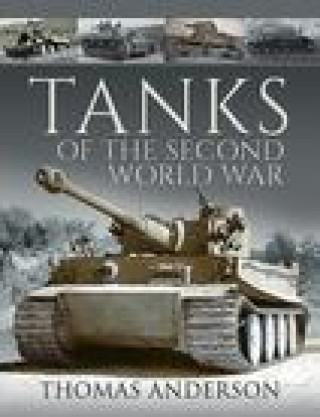 Kniha Tanks of the Second World War ANDERSON THOMAS