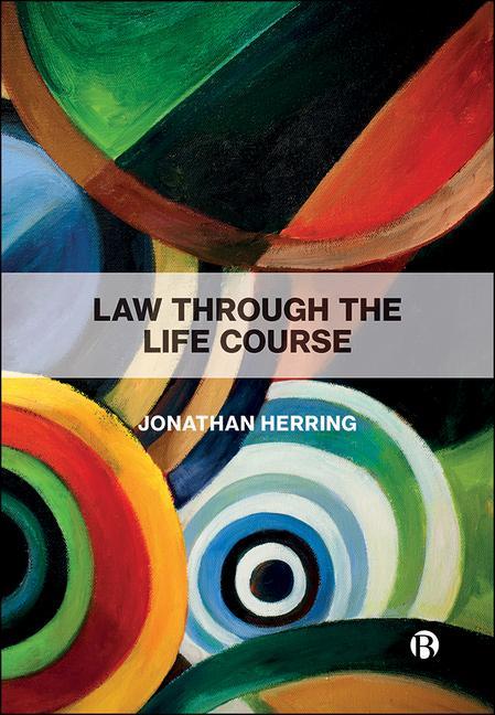 Kniha Law Through the Life Course 