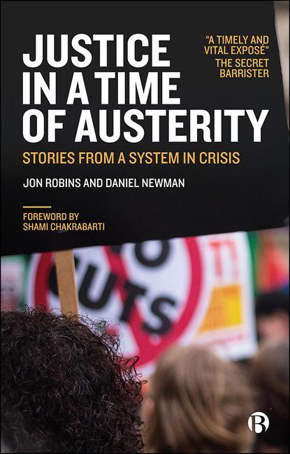 Книга Justice in a Time of Austerity Jon Robins