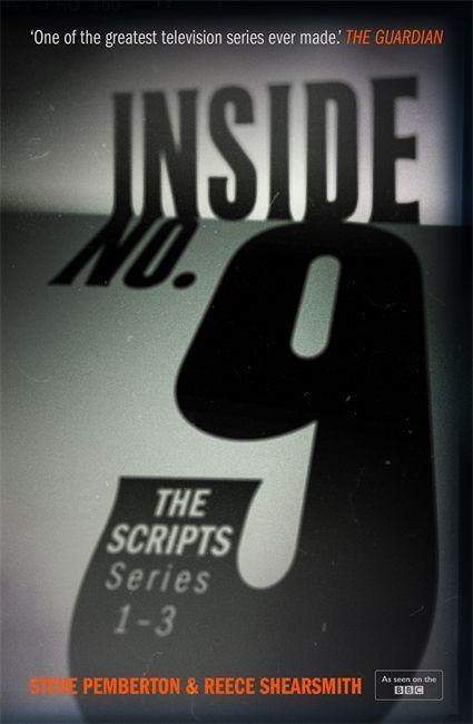 Carte Inside No. 9: The Scripts Series 1-3 Steve Pemberton