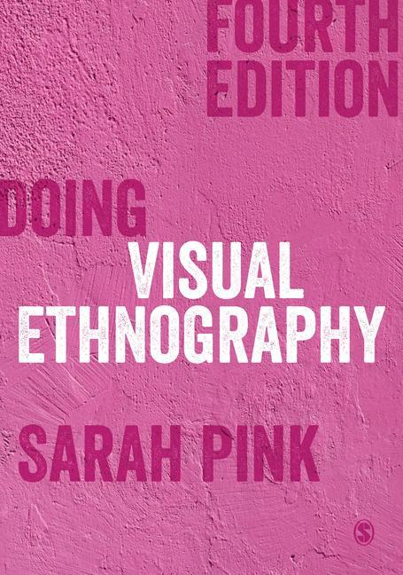 Kniha Doing Visual Ethnography 