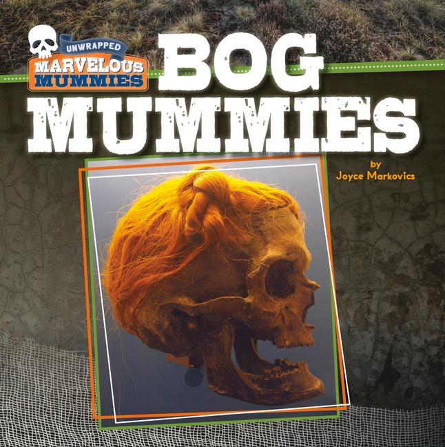 Kniha Bog Mummies Joyce Markovics