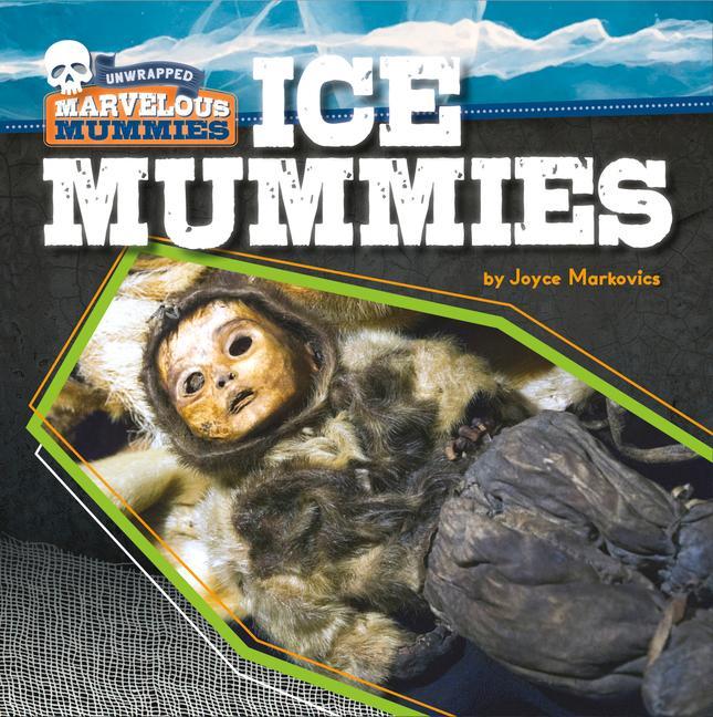 Książka Ice Mummies Joyce Markovics