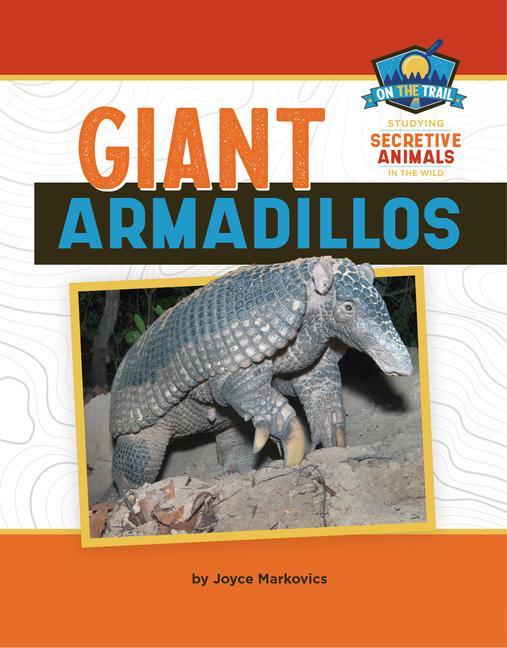 Libro Giant Armadillos 