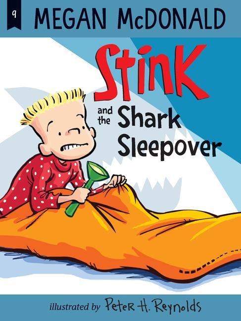 Kniha Stink and the Shark Sleepover Peter H. Reynolds