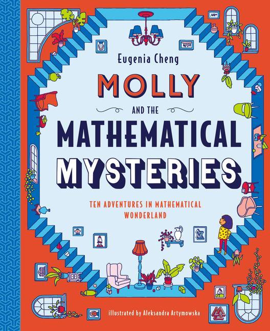 Kniha Molly and the Mathematical Mysteries: Ten Interactive Adventures in Mathematical Wonderland Aleksandra Artymowska