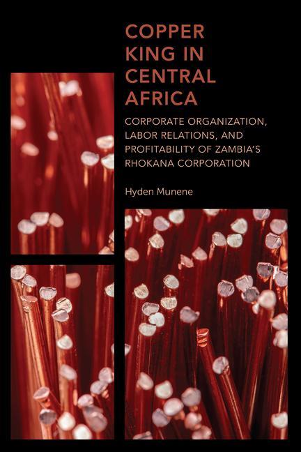 Buch Copper King in Central Africa Hyden Munene