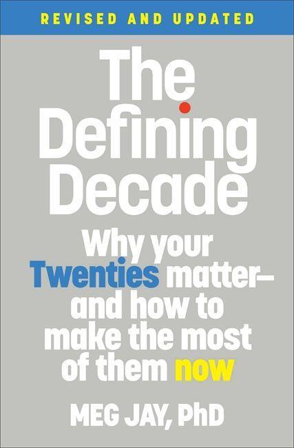 Książka The Defining Decade (Revised) 
