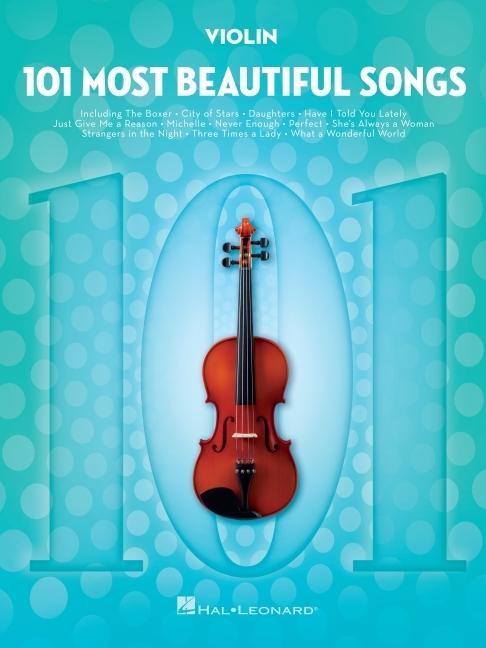 Knjiga 101 Most Beautiful Songs for Violin 