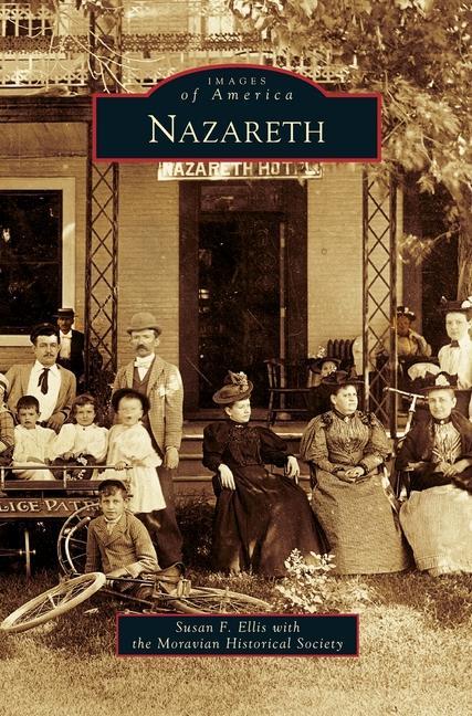 Βιβλίο Nazareth The Moravian Historical Society