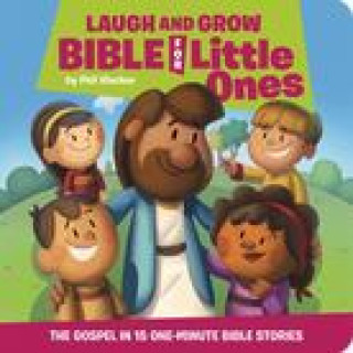 Knjiga Laugh and Grow Bible for Little Ones Phil Vischer
