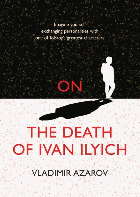 Kniha On The Death of Ivan Ilyich 