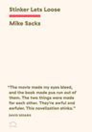 Knjiga Stinker Lets Loose Mike Sacks
