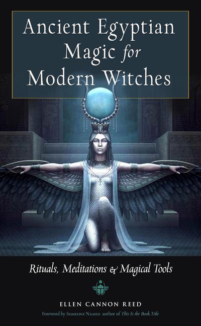 Книга Ancient Egyptian Magic for Modern Witches 