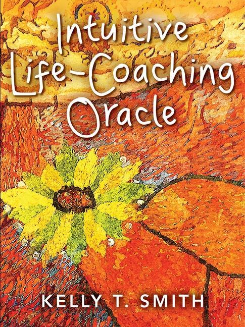 Gra/Zabawka Intuitive Life-Coaching Oracle Kelly T. (Kelly T. Smith) Smith