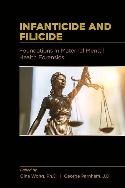 Knjiga Infanticide and Filicide Gina Wong