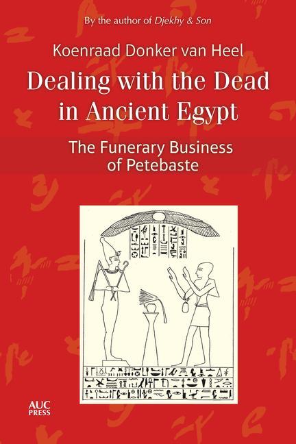 Book Dealing with the Dead in Ancient Egypt 