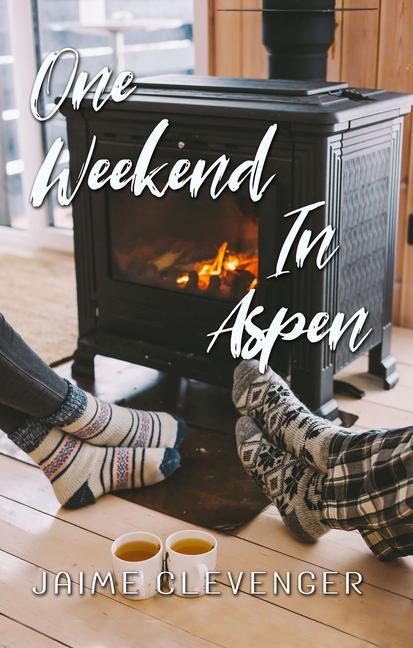 Βιβλίο One Weekend in Aspen Jaime Clevenger