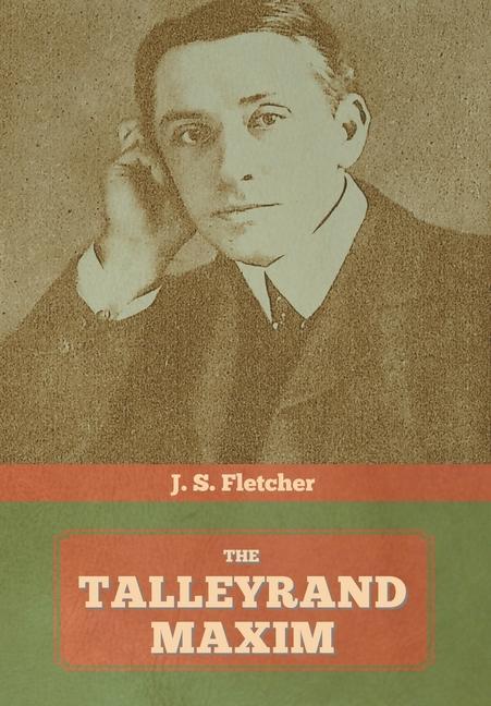 Kniha Talleyrand Maxim Fletcher J.  S. Fletcher