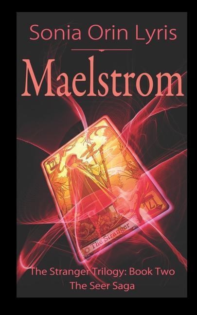 Knjiga Maelstrom Sonia Orin Lyris