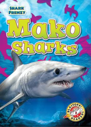 Knjiga Mako Sharks Rebecca Pettiford