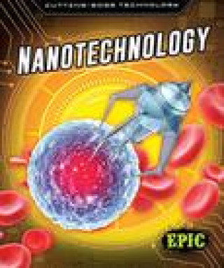 Knjiga Nanotechnology Betsy Rathburn