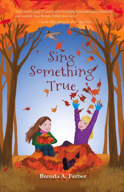 Knjiga Sing Something True 