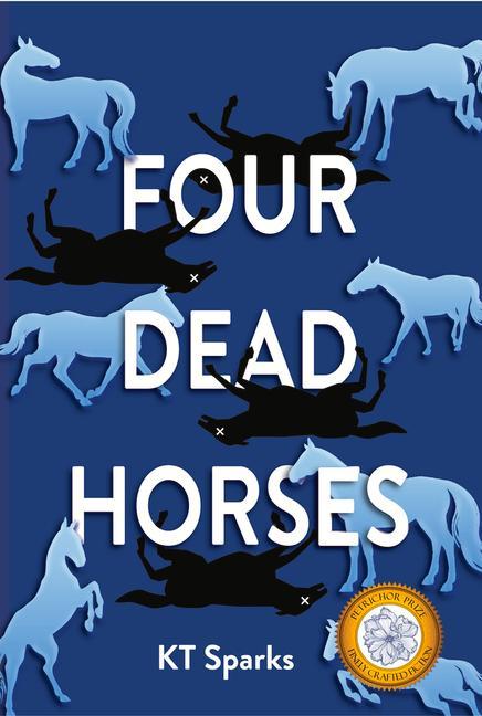 Książka Four Dead Horses Kt Sparks
