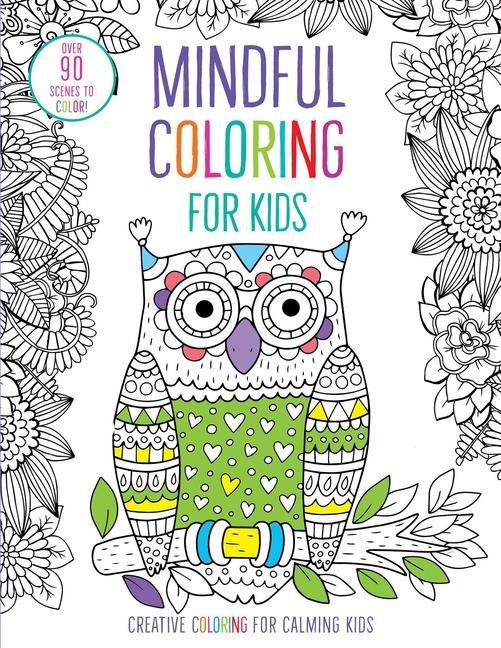 Kniha Mindful Coloring for Kids 