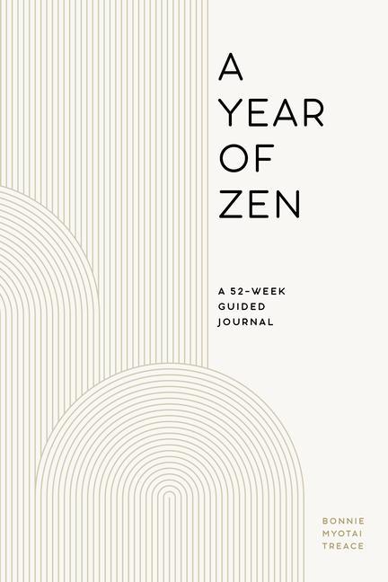 Kniha A Year of Zen: A 52-Week Guided Journal 