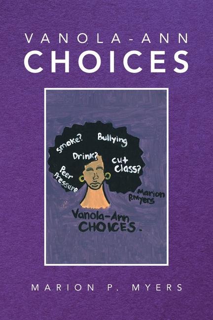 Buch Vanola-Ann Choices Marion P. Myers