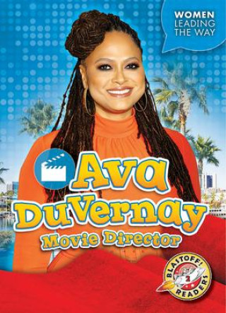 Knjiga Ava Duvernay: Movie Director Kate Moening
