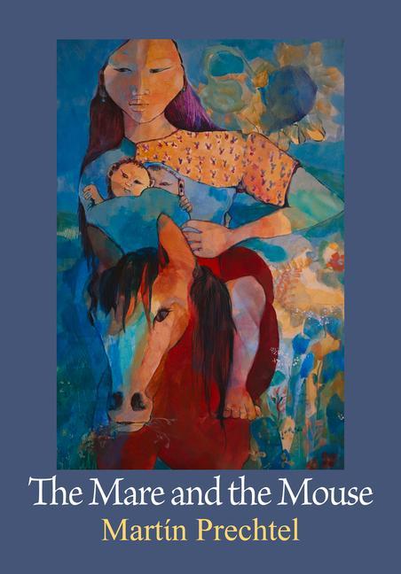 Buch Mare and the Mouse Prechtel