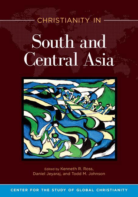 Kniha Christianity in South and Central Asia Daniel Jeyaraj