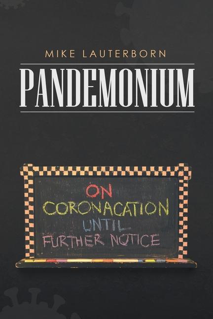Knjiga Pandemonium Lauterborn Mike Lauterborn