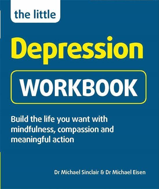 Knjiga Little Depression Workbook Michael Sinclair