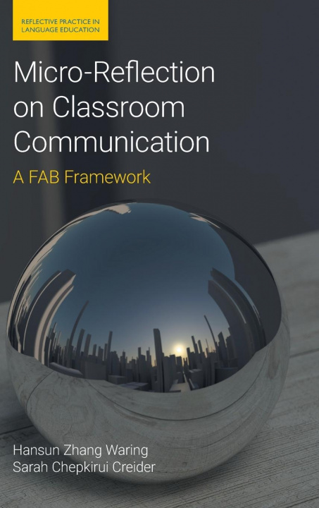 Knjiga Micro-Reflection on Classroom Communication WARING  HANSUN ZHANG