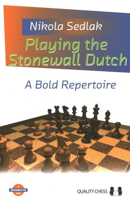 Книга Playing the Stonewall Dutch Nikola Sedlak