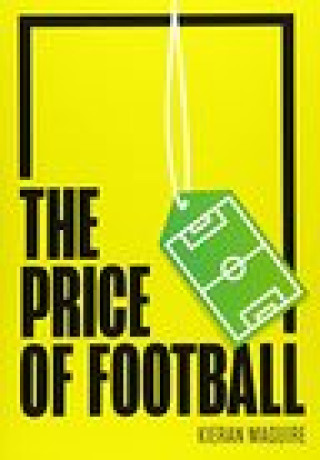 Kniha Price of Football KIERAN MAGUIRE