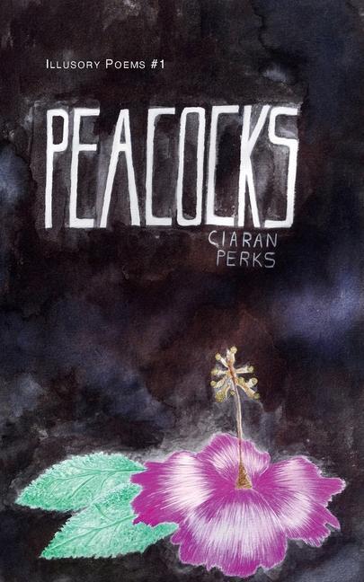 Knjiga Peacocks Ciaran Perks