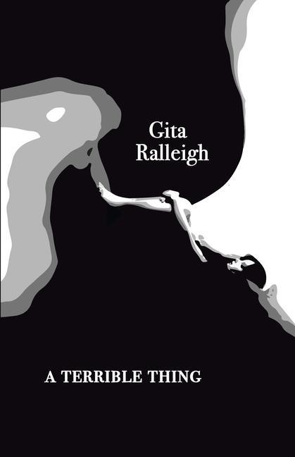 Knjiga Terrible Thing Ralleigh Gita Ralleigh