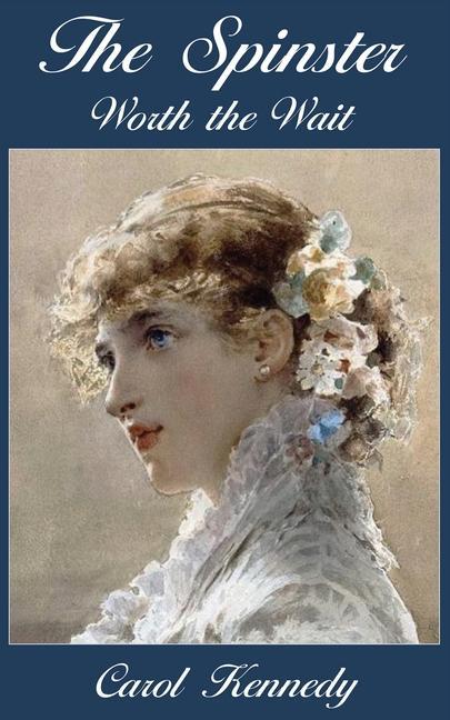 Knjiga Spinster Kennedy Carol  J Kennedy